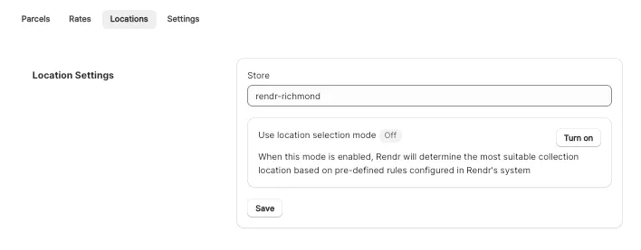 Rendr Delivery Shopify app Locations tab showing the Store field and the Use location selection mode toggle